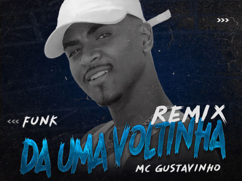 Dá uma voltinha (Funk Remix) (Single)