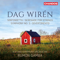 Wirén: Symphony No. 3, Serenade for Strings, Sinfonetta & Divertimento