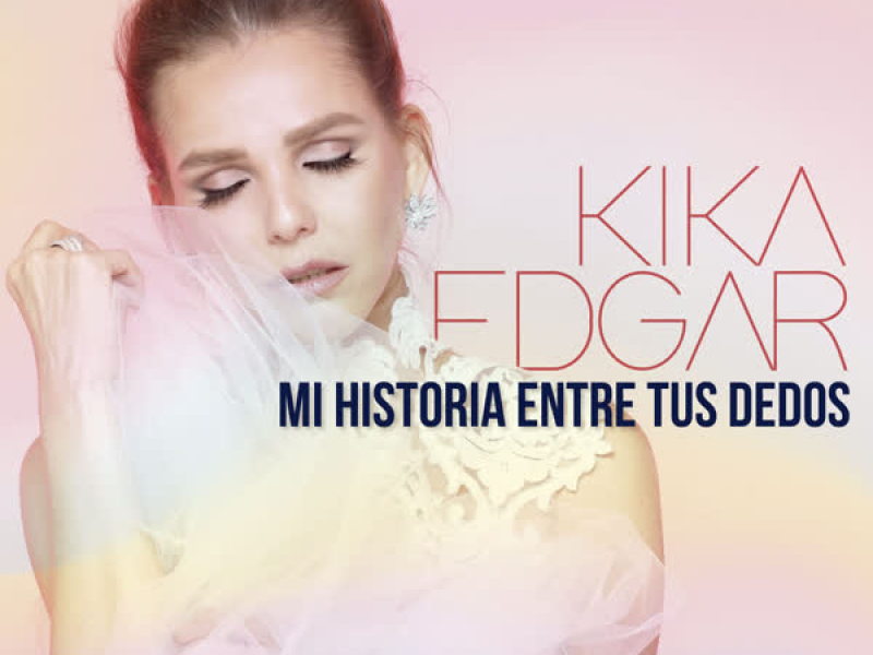 Mi Historia Entre Tus Dedos (Single)