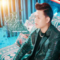 Bao Lâu Để Quên Một Người (Single)