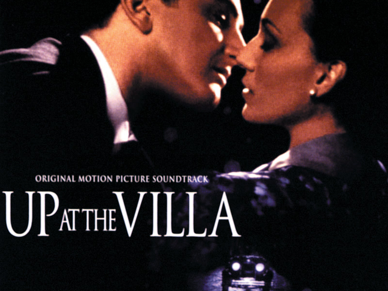 Up At The Villa (Original Motion Picture Soundtrack)