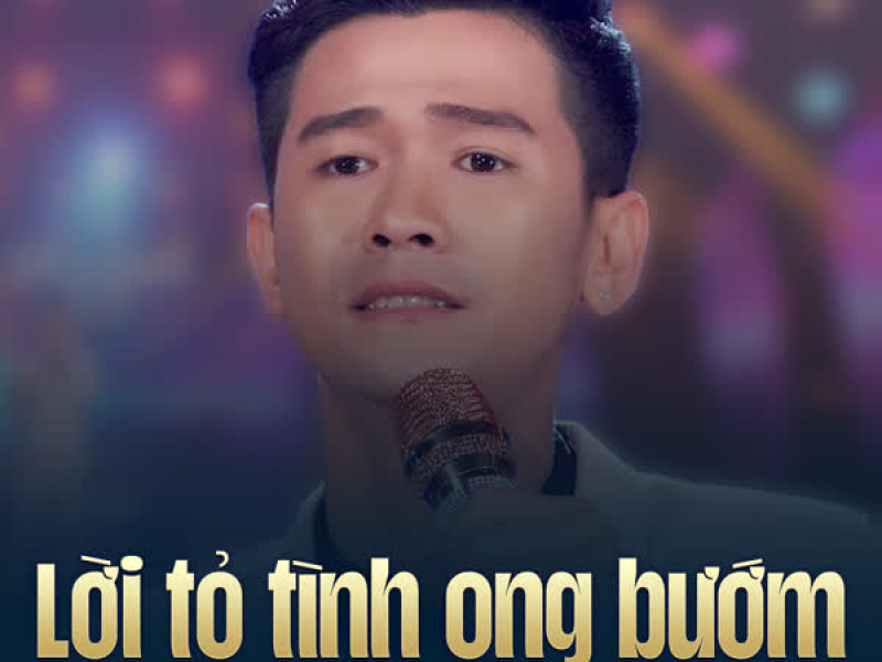 Lời Tỏ Tình Ong Bướm (Single)