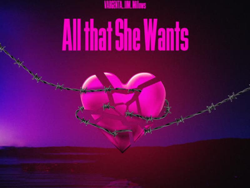 All That She Wants (Single)