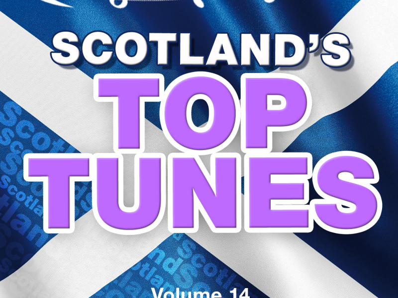 Scotland's Top Tunes, Vol. 14