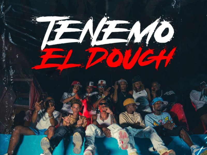 Tenemo El Dough (Single)