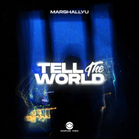 Tell The World (Single)
