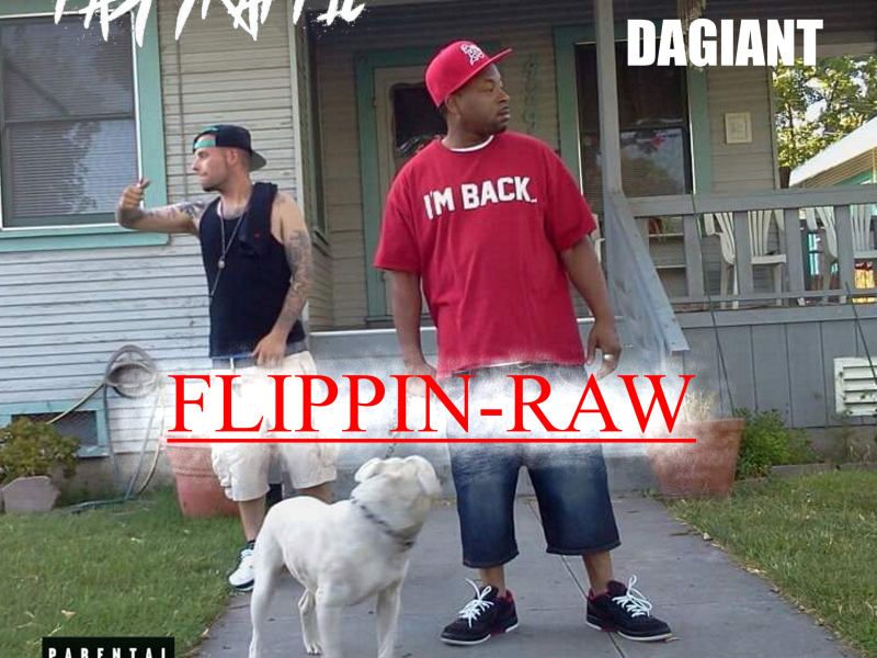 Flippin Raw (Single)