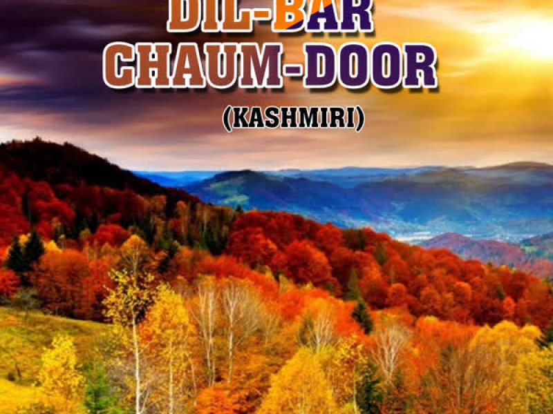 Dil-Bar Chaum-Door