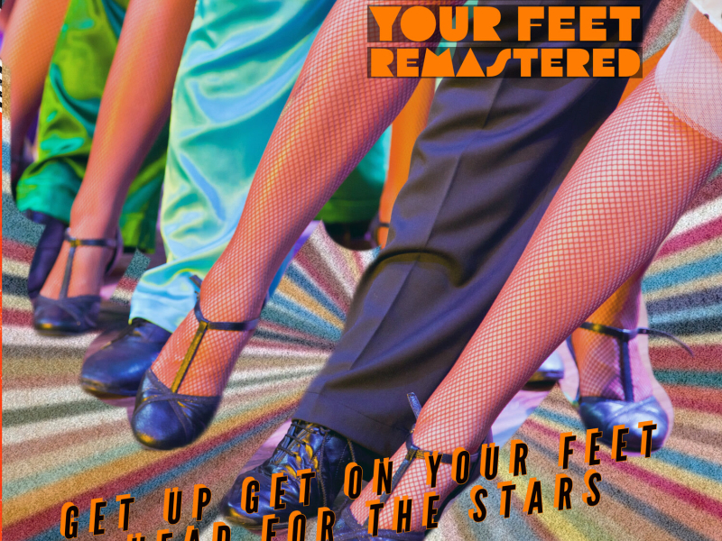 Get Up Get On Your Feet (Remastered 2022) (EP)