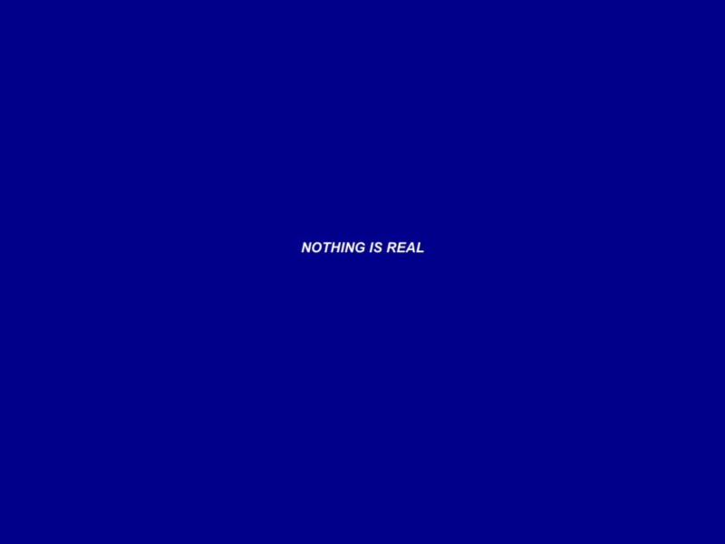 NOTHING IS REAL (Single)