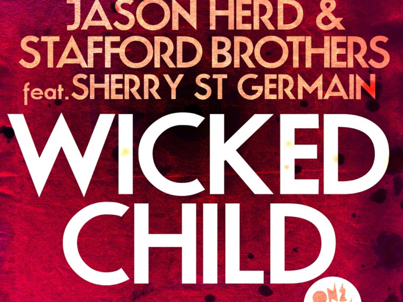 Wicked Child (Radio Edit) (Single)