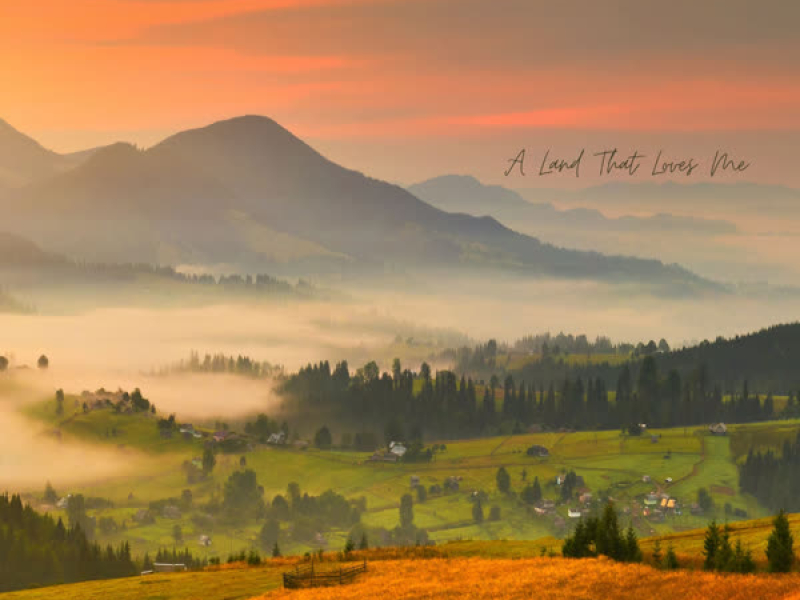 A Land That Loves Me (Single)