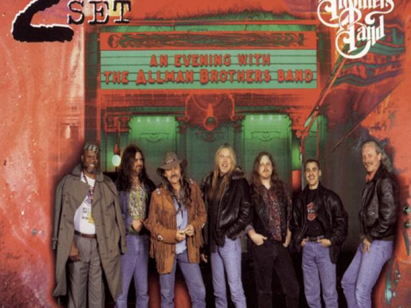 An Evening with The Allman Brothers Band: 2nd Set