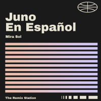 Juno en Español (Single)