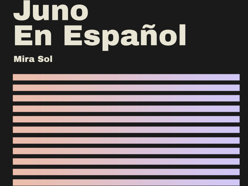 Juno en Español (Single)