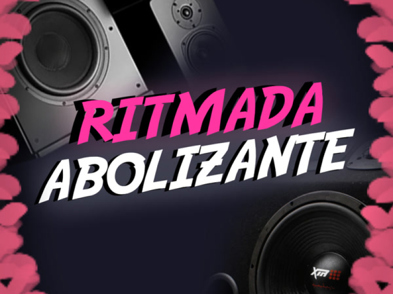 Ritmada Abolizante (Single)