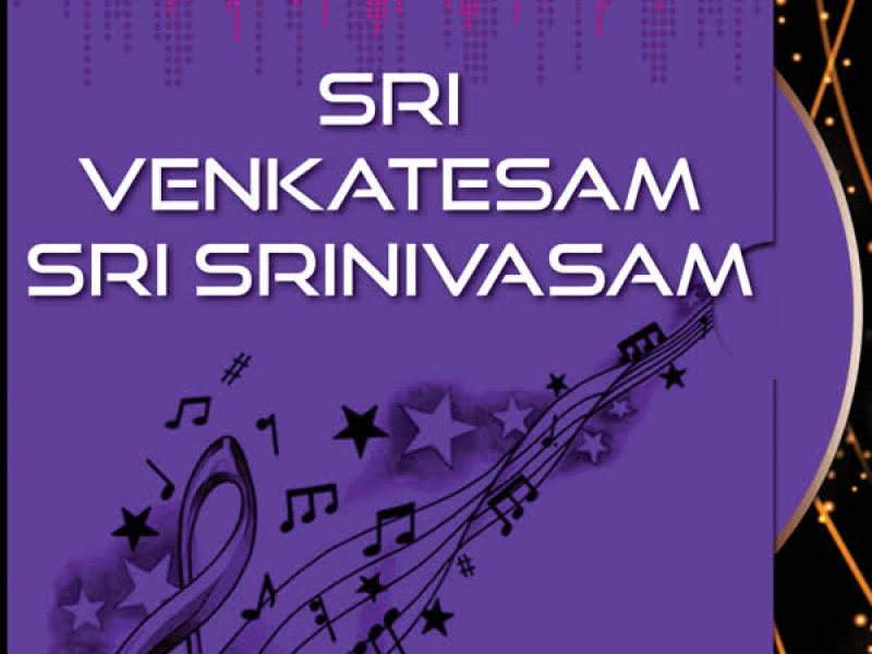 Sri Venkatesam Sri Srinivasam