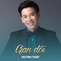 Gian Dối (Single)