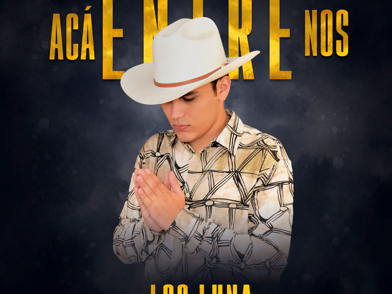 Acá Entre Nos (Single)
