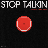 Stop Talkin (Single)