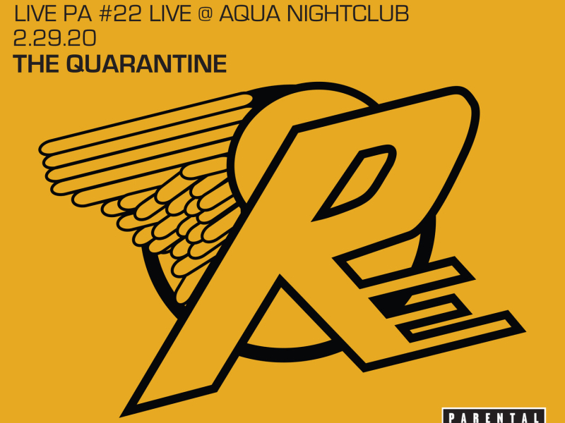 PA#22 Live @ Aqua Nightclub 2-29-20: The Quarantine