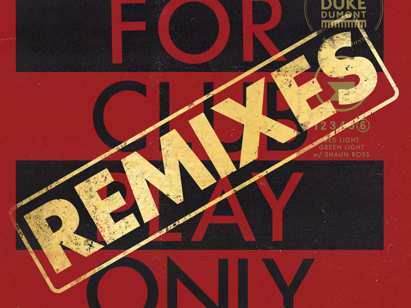 Red Light Green Light (For Club Play Only, Pt. 6 / Remixes) (Single)