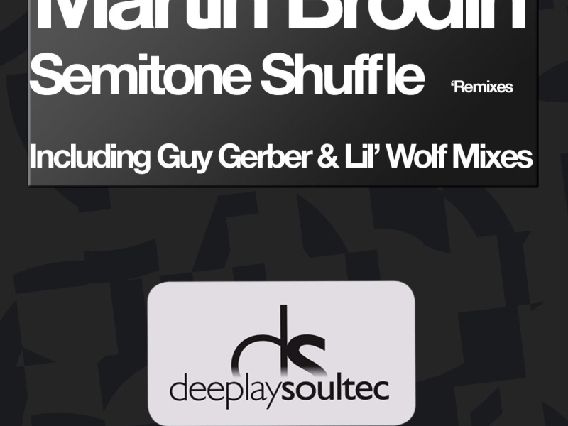 Semitone Shuffle 'Remixes (EP)