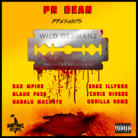 Wild Germanz (feat. Dax Mpire, Shaz Illyork, Blank Face, Chris Rivers, Babalu Machete & Gorilla Nem$)