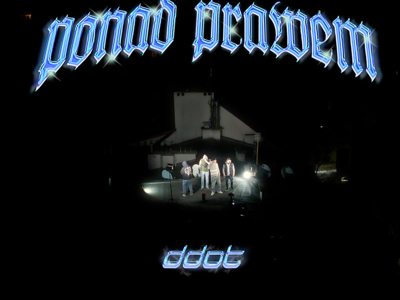 PONAD PRAWEM (Single)