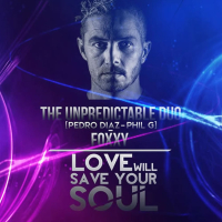 Love Will Save your Soul (feat. Phil G) (Single)