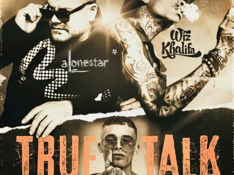 True Talk (feat. Wiz Khalifa) (Single)