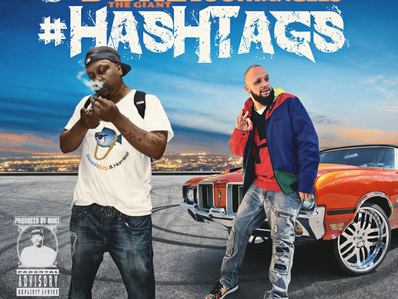 Hashtags (feat. Bo Strangles)