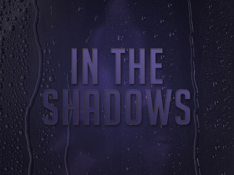 In The Shadows (Single)