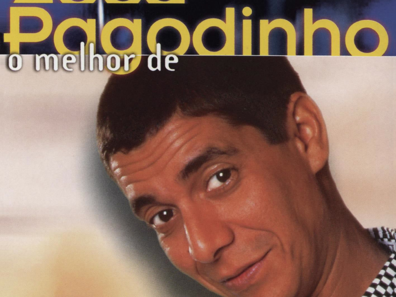 O Melhor de Zeca Pagodinho