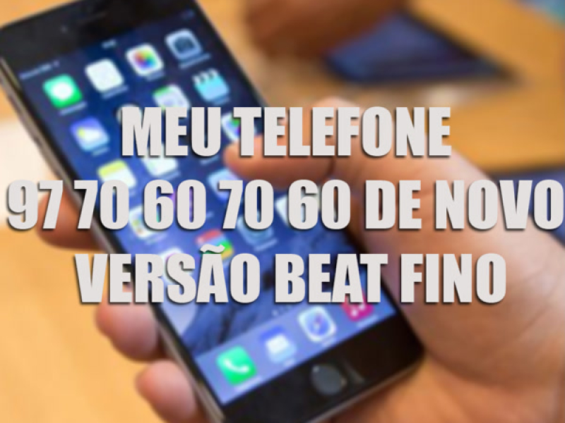 MEU TELEFONE 97 70 60 70 60 DE NOVO (Live) (Single)
