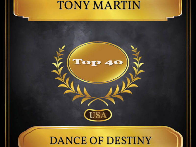 Dance Of Destiny (Billboard Hot 100 - No. 27) (Single)