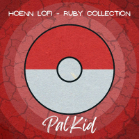 HOENN LOFI - RUBY COLLECTION (EP)