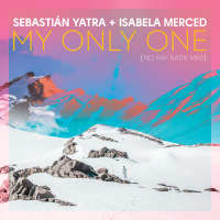 My Only One (No Hay Nadie Más) (Single)