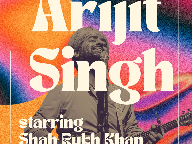 Best of Arijit Singh - Starring Shah Rukh Khan