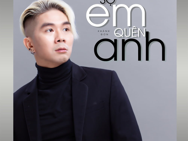 Sợ Em Quên Anh Beat (Single)