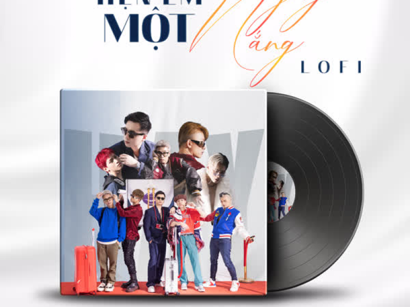 Hẹn Em Một Ngày Nắng (Lofi) (Single)