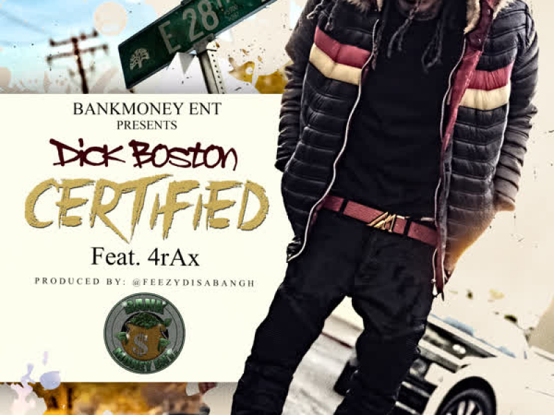 Bankmoney Ent. Presents Certified (Single)