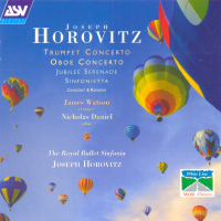 Horovitz: Trumpet Concerto; Oboe Concerto; Jubilee Serenade; Sinfonietta