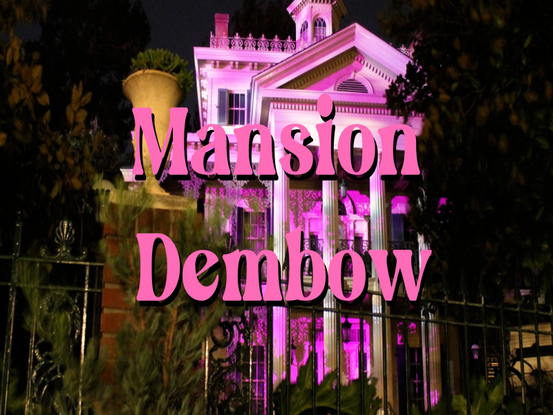 Mansion Dembow (Single)