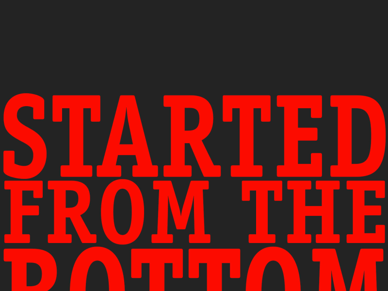 Started from the Bottom (EP)