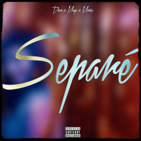 SEPARÉ (feat. MEYO & MARIS) (Single)