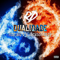 Dualidade (feat. Big C & Jackson Eezy) (Single)