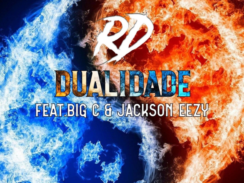 Dualidade (feat. Big C & Jackson Eezy) (Single)