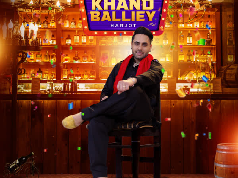 Khand Balliey (Single)