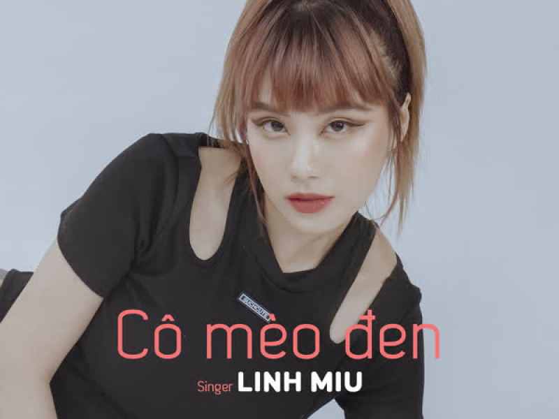 Cô Mèo Đen (Single)